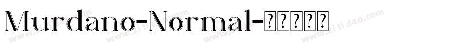 Murdano-Normal字体转换