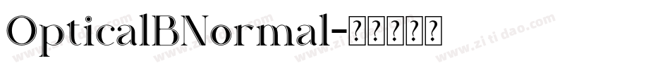 OpticalBNormal字体转换