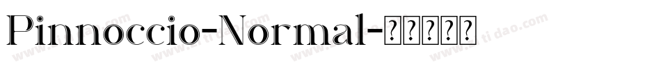 Pinnoccio-Normal字体转换