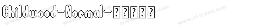 Childwood-Normal字体转换