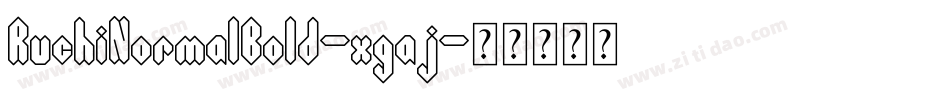 RuchiNormalBold-xgaj字体转换