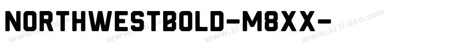 NorthwestBold-M8xx字体转换