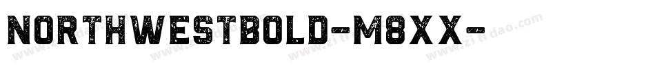 NorthwestBold-M8xx字体转换