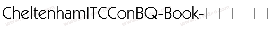 CheltenhamITCConBQ-Book字体转换
