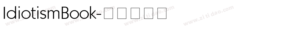 IdiotismBook字体转换