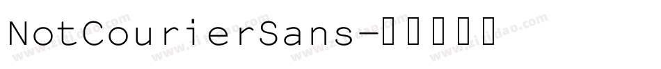 NotCourierSans字体转换