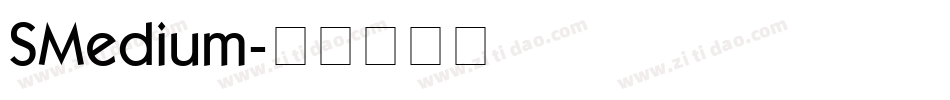 SMedium字体转换