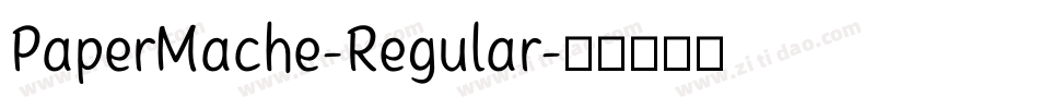 PaperMache-Regular字体转换