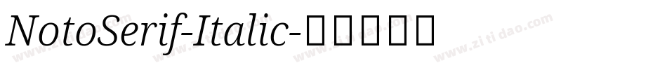 NotoSerif-Italic字体转换