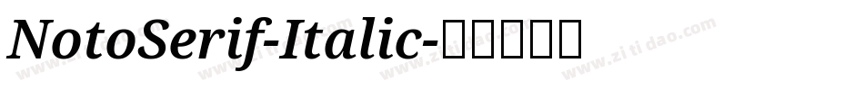 NotoSerif-Italic字体转换