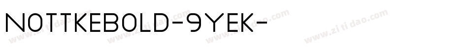 NottkeBold-9YeK字体转换