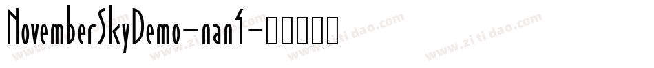 NovemberSkyDemo-nan4字体转换