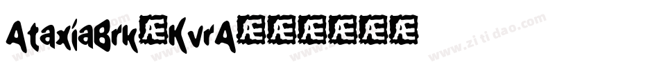 AtaxiaBrk-KvrA字体转换