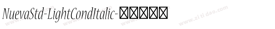 NuevaStd-LightCondItalic字体转换