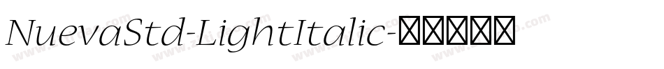 NuevaStd-LightItalic字体转换