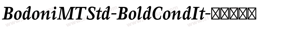 BodoniMTStd-BoldCondIt字体转换