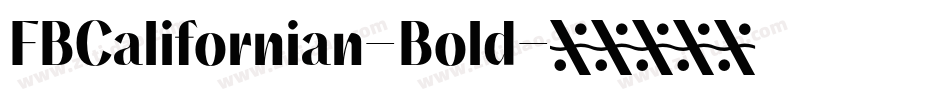 FBCalifornian-Bold字体转换