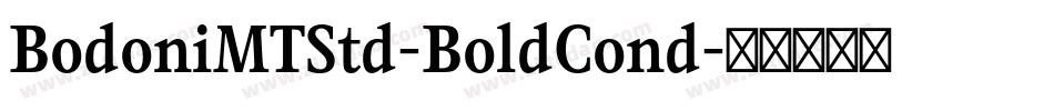 BodoniMTStd-BoldCond字体转换