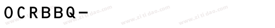 OCRBBQ字体转换