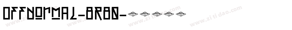 OffNormal-8R80字体转换