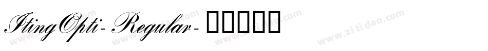 ItingOpti-Regular字体转换