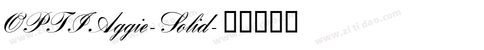 OPTIAggie-Solid字体转换
