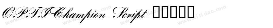 OPTIChampion-Script字体转换