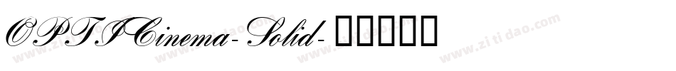 OPTICinema-Solid字体转换