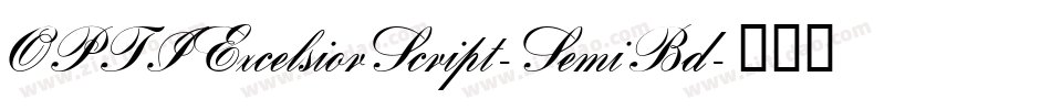 OPTIExcelsiorScript-SemiBd字体转换