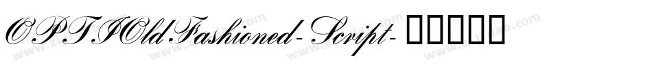 OPTIOldFashioned-Script字体转换