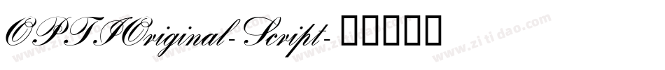 OPTIOriginal-Script字体转换