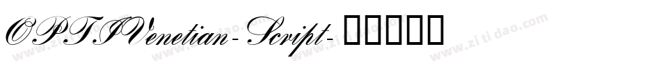 OPTIVenetian-Script字体转换