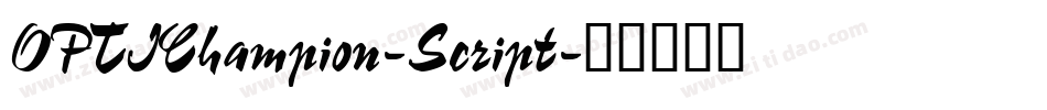 OPTIChampion-Script字体转换