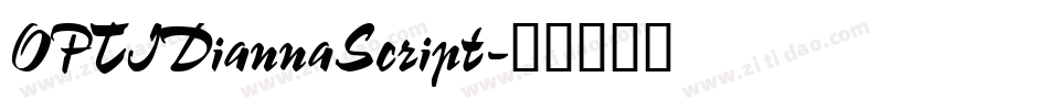 OPTIDiannaScript字体转换