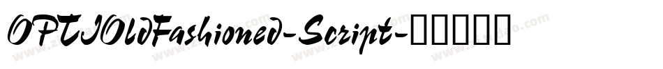 OPTIOldFashioned-Script字体转换