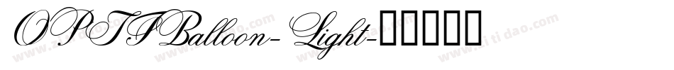 OPTIBalloon-Light字体转换