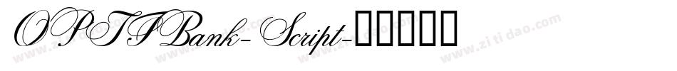OPTIBank-Script字体转换