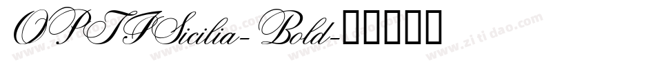 OPTISicilia-Bold字体转换