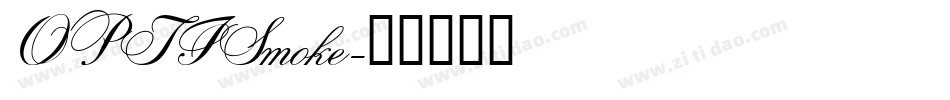 OPTISmoke字体转换
