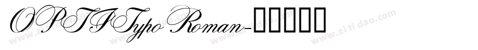 OPTITypoRoman字体转换
