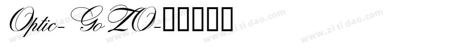 Optic-GoZO字体转换