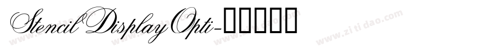 StencilDisplayOpti字体转换