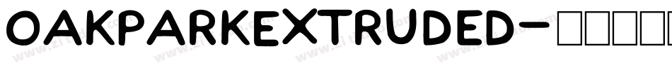 OakParkExtruded字体转换