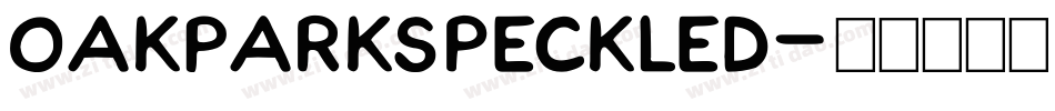 OakParkSpeckled字体转换