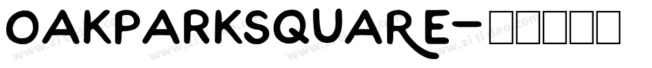 OakParkSquaRe字体转换