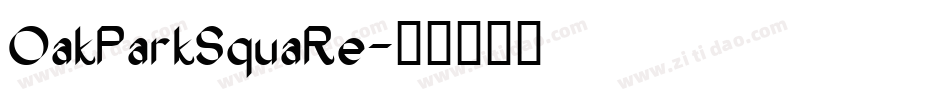 OakParkSquaRe字体转换