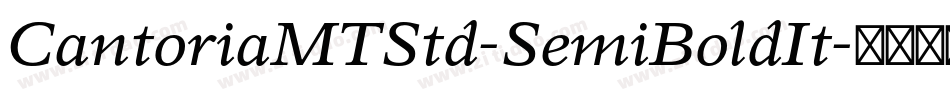 CantoriaMTStd-SemiBoldIt字体转换