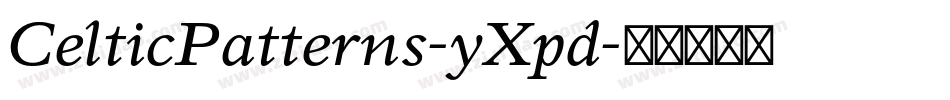 CelticPatterns-yXpd字体转换