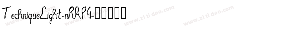 TechniqueLight-nRAP4字体转换