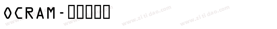 OCRAM字体转换